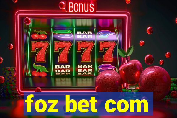 foz bet com